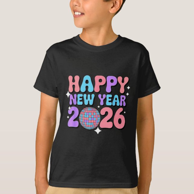 Groovy Cute Happy New Year 2026 Disco Ball  T-Shirt (Vorderseite)