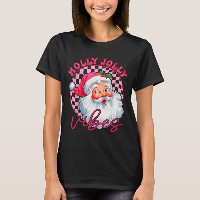 Groovy Cute Santa Claus Christmas Vibes Xmas Women T-Shirt (Vorderseite)