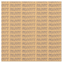Groovy Daddy Hippy Text auf Brown Stoff