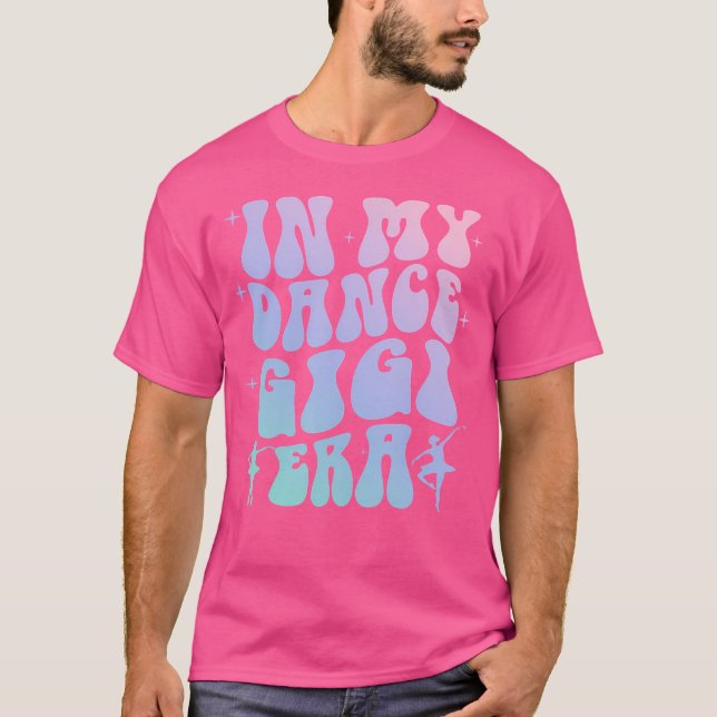 Groovy Dance Lover In My Dance Gigi Era Tie Dye T-Shirt (Vorderseite)