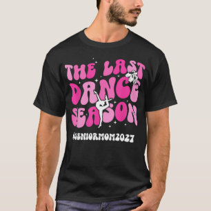 Groovy Dance Senior-Mutter einer Senior-Tänzerin M T-Shirt