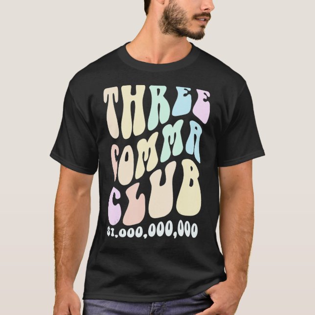 Groovy DREE COMMA CLUB Future Milliarden Milliarde T-Shirt (Vorderseite)