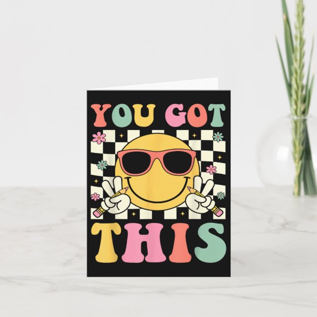 Groovy du Got diesen Smile Face Testing Day Teache Karte (Vorderseite)