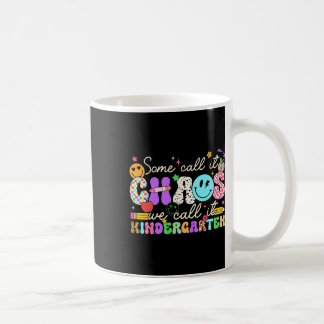 Groovy, einige nennen es Chaos, wir nennen es Kind Kaffeetasse