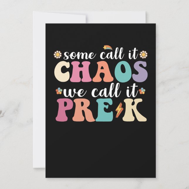 Groovy einige nennen es Chaos, wir nennen es Pre-K Einladung (Vorderseite)