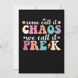 Groovy einige nennen es Chaos, wir nennen es Pre-K Einladung