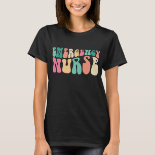 Groovy Emergency Room ER Nurse Apprecision Day T-Shirt