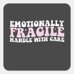 Groovy emotional fragil bitte mit Vorsicht behande Quadratischer Aufkleber