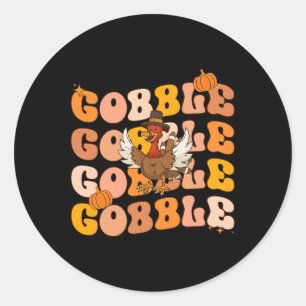 Groovy Erntedank Gobble Fall Graphic T-Shirt for W Runder Aufkleber