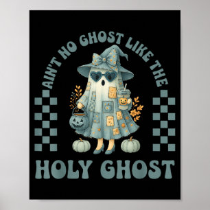 Groovy Es gibt keinen Geist wie den Heiligen Geist Poster