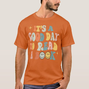 Groovy Es ist ein guter Tag, um einen Boo zu lesen T-Shirt