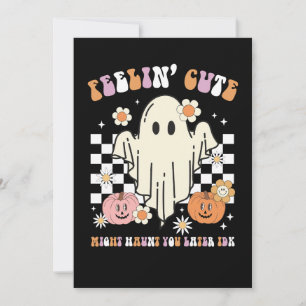 Groovy Feelin' Niedlicher Hort Sie später idk Einladung