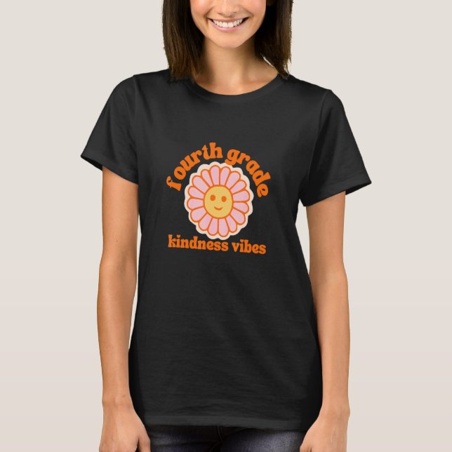 Groovy Fourth Grade Teacher Kindness Retro Blume T-Shirt (Vorderseite)