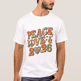 Groovy Frieden Liebe 2026 Retro  T-Shirt
