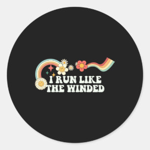 Groovy Funny Ich laufe wie der Wind für Frauen Män Runder Aufkleber