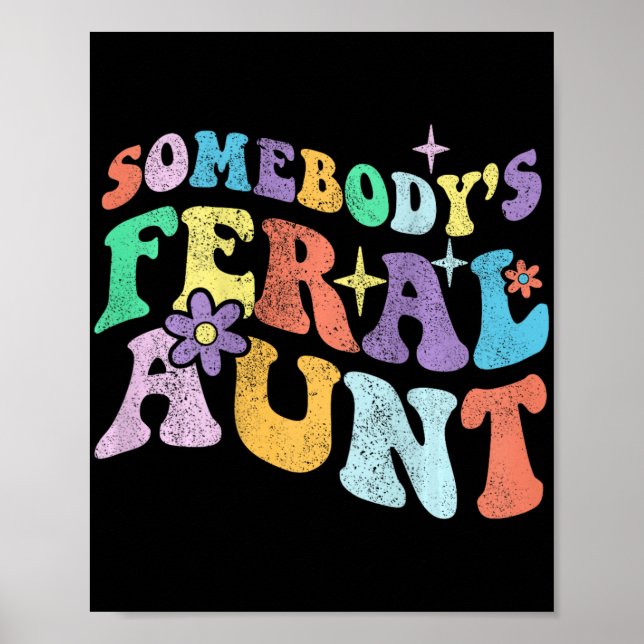 Groovy Funny Jones Wilde Tante auf Hintermütter Poster (Vorne)