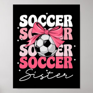 Groovy Fußball Schwester Kokette Schleife Fußball  Poster