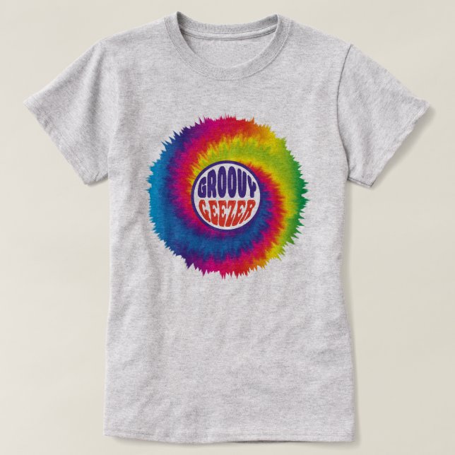 Groovy geezer boomer hippie 60er gefärbte Krawatte T-Shirt (Design vorne)