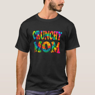 Groovy Gefärbte Krawatte Crunchy Mama T-Shirt