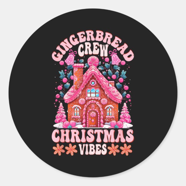 Groovy Gingerbread House Crew Nk Christmas Vibes P Runder Aufkleber (Vorderseite)