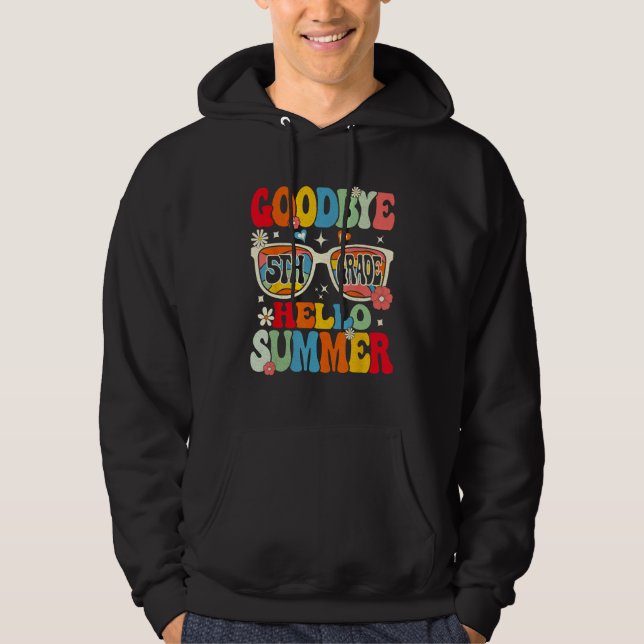 Groovy Goodbye 5th Grade Graduation Hello Summer K Hoodie (Vorderseite)