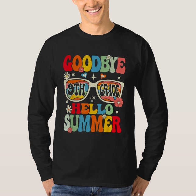 Groovy Goodbye 9th Grade Graduation Hello Summer K T-Shirt (Vorderseite)
