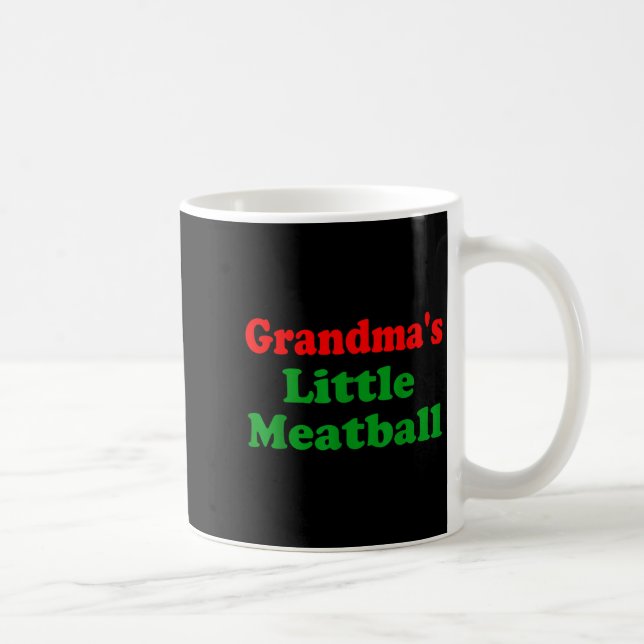 Groovy Grandmas Little Meatball Funny Italian Fami Kaffeetasse (Rechts)