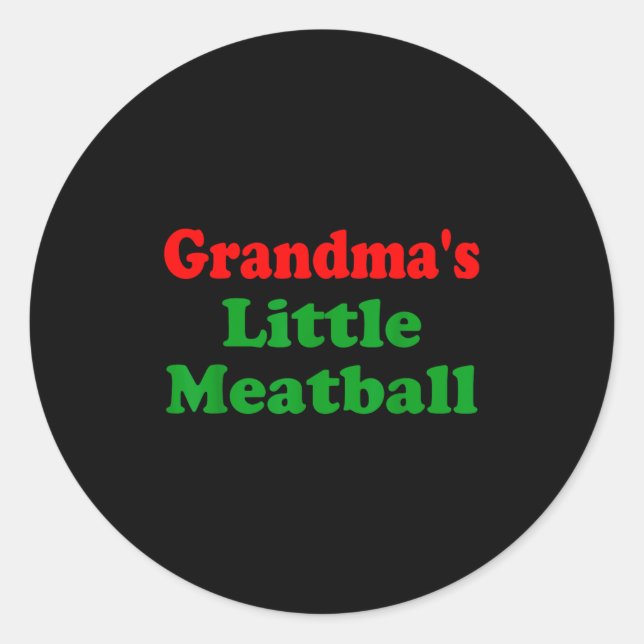 Groovy Grandmas Little Meatball Funny Italian Fami Runder Aufkleber (Vorderseite)