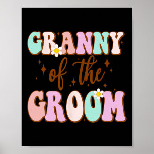 Groovy Granny der Groom Polterabend von Gro Poster