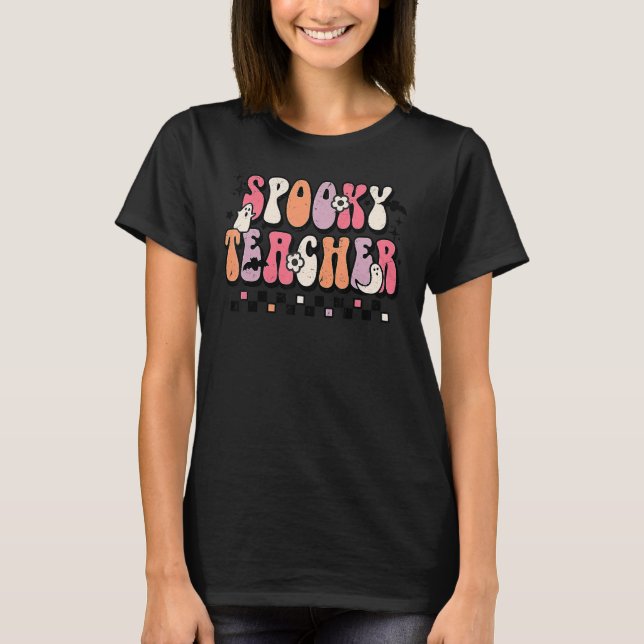 Groovy Halloween Spooky Teacher Trick oder Teach T T-Shirt (Vorderseite)