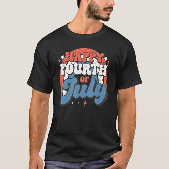 Groovy Happy 4th of July American Retro Patriotic  T-Shirt (Vorderseite)
