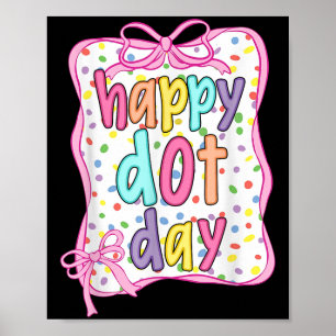Groovy Happy Dot Day Colorful Polka Dot Kinder Jun Poster