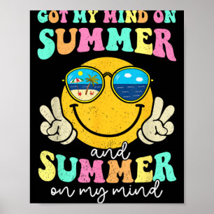 Groovy Happy Face Sommer Stimmung Hat Meinen Sinn Poster