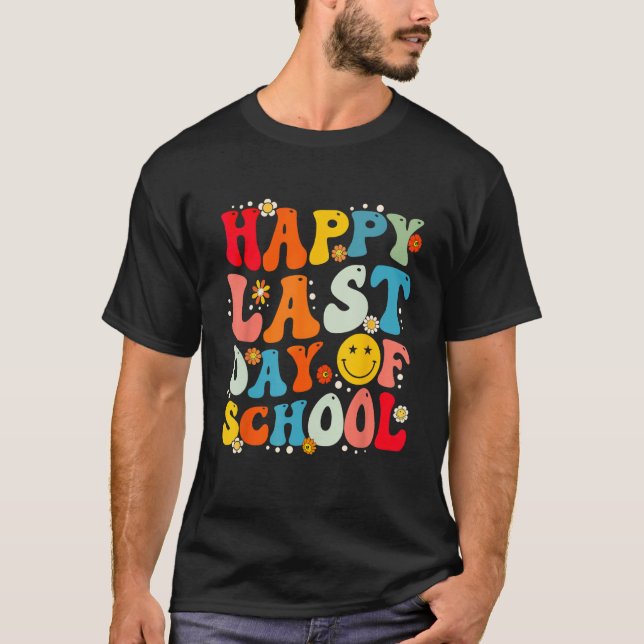 Groovy Happy Last Day of School Teacher Student Gr T-Shirt (Vorderseite)