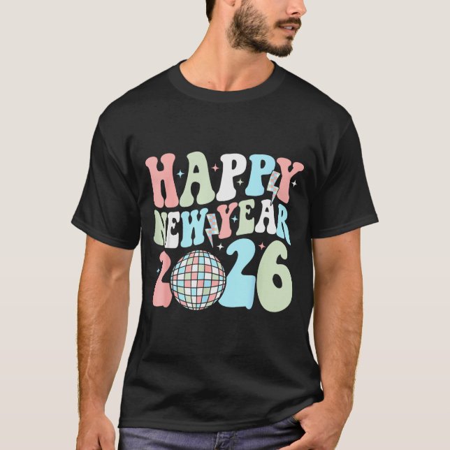 Groovy Happy New Year 2026 Party Cute New Years Ev T-Shirt (Vorderseite)