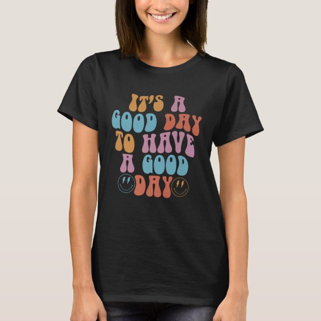 Groovy Happy Smiling Face Have Good Day Positive M T-Shirt (Vorderseite)