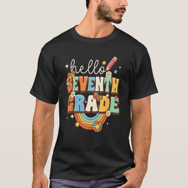 Groovy Hello Seventh Grade Retro Teacher Back To S T-Shirt (Vorderseite)