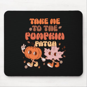 Groovy Herbst Thanksgiving Bring mich zur Kürbispa Mousepad