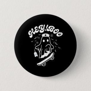 Groovy Hey Boo Krankenschwester Geist Lustig Hallo Button