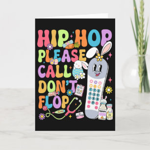 Groovy Hip Hop Bitte Anrufen Don't Flop Cna Pct Os Karte