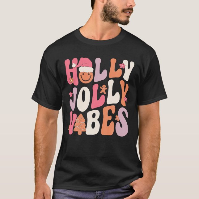 Groovy Holly Xmas Jolly Vibes Weihnachtskostüm T-Shirt (Vorderseite)