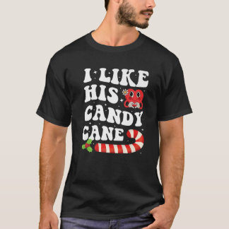 Groovy I Like His Candy Cane Fun Couples Matching  T-Shirt