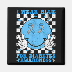 Groovy I Wear Blue for Diabetes Awareness Day T1d Magnet