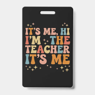 Groovy Ich Bin's Hi Ich Bin Der Lehrer Es Ist Mir Ausweis
