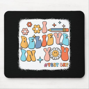 Groovy Ich glaube an dich Testlehrer Mousepad