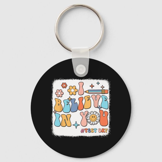 Groovy Ich glaube an dich Testlehrer Schlüsselanhänger (Vorderseite)