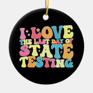 Groovy ich liebe den letzten Tag des staatlichen T Keramik Ornament