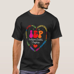 Groovy IEP Ich fördere Fortschritt Sonderpädagogik T-Shirt