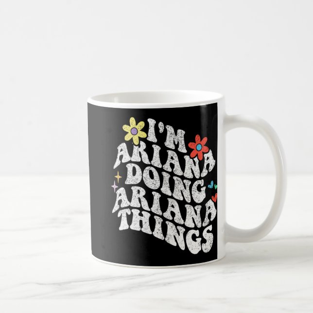Groovy Im Ariana Doing Ariana Things Funny Mthers Kaffeetasse (Rechts)