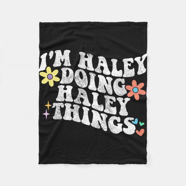 Groovy Im Haley Doing Haley Things Funny Mother Fleecedecke (Vorderseite)